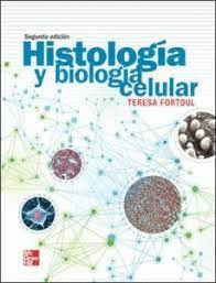 HISTOLOGIA Y BIOLOGIA CELULAR 2ED