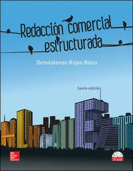 REDACCION COMERCIAL ESTRUCTURADA 6ED CON CD