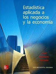 ESTADISTICA APLICADA A LOS NEGOCIOS Y LA ECONOMIA