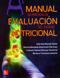 MANUAL DE PRACTICAS DE EVALUACION DEL ESTADO NUTRICIONAL