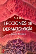 SAUL. LECCIONES DE DERMATOLOGIA
