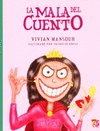 MALA DEL CUENTO, LA