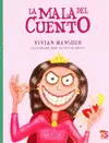 MALA DEL CUENTO, LA
