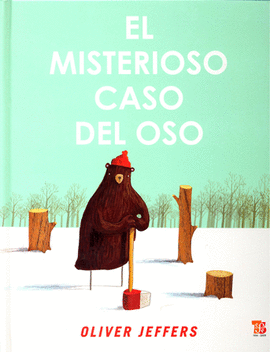 MISTERIOSO CASO DEL OSO, EL