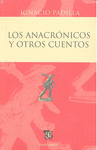 ANACRÓNICOS Y OTROS CUENTOS, LOS