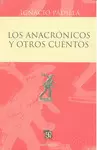 ANACRÓNICOS Y OTROS CUENTOS, LOS