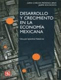 DESARROLLO Y CRECIMIENTO EN LA ECONOMIA MEXICANA