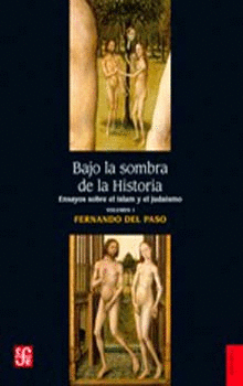 BAJO LA SOMBRA DE LA HISTORIA