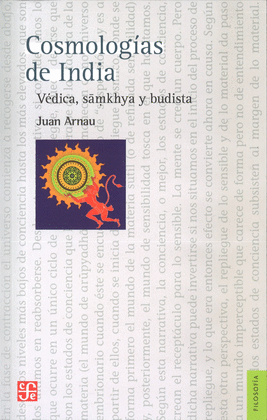 COSMOLOGIAS DE INDIA - VEDICA, SAMKHYA Y BUDISTA