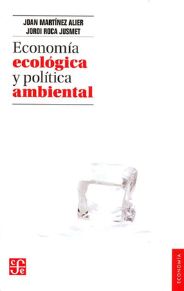 ECONOMIA ECOLOGICA Y POLITICA AMBIENTAL