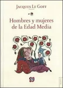 HOMBRES Y MUJERES DE LA EDAD MEDIA