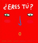 ERES T? / IS IT YOU?