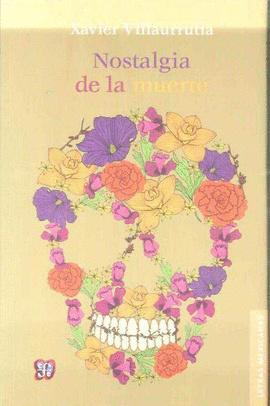 NOSTALGIA DE LA MUERTE