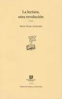 LECTURA, OTRA REVOLUCIÓN, LA