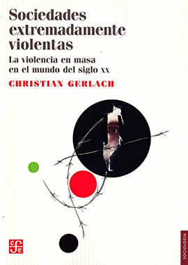 SOCIEDADES EXTREMADAMENTE VIOLENTAS