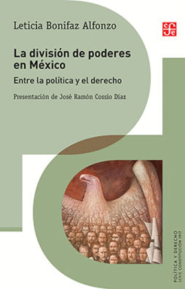 LA DIVISION DE PODERES EN MEXICO