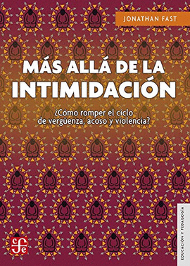 MÁS ALLÁ DE LA INTIMIDACIÓN