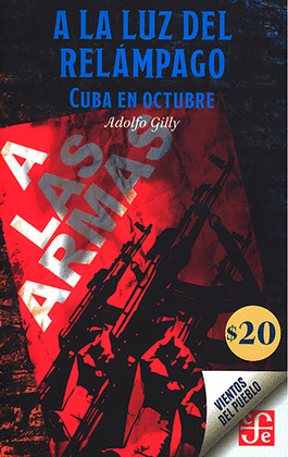 A LA LUZ DEL RELÁMPAGO. CUBA EN OCTUBRE