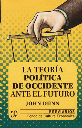 LA TEORIA POLÍTICA DE OCCIDENTE ANTE EL FUTURO