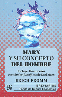 MARX Y SU CONCEPTO DEL HOMBRE