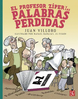 EL PROFESOR ZÍPER Y LAS PALABRAS PERDIDAS