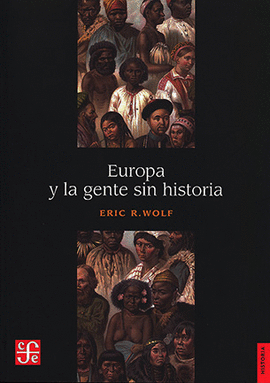 EUROPA Y LA GENTE SIN HISTORIA