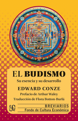 EL BUDISMO: SU ESENCIA Y SU DESARROLLO