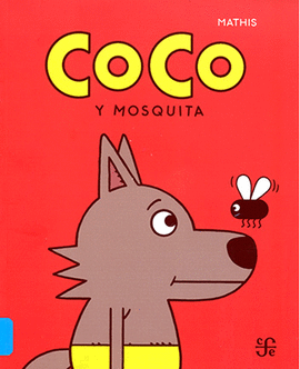 COCO Y MOSQUITA