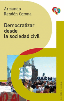 DEMOCRATIZAR DESDE LA SOCIEDAD CIVIL