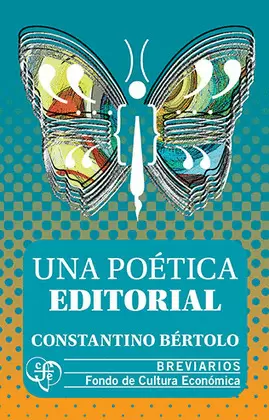 UNA POÉTICA EDITORIAL