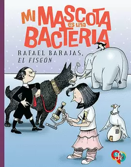 MI MASCOTA ES UNA BACTERÍA