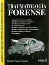 TRAUMATOLOGIA FORENSE - MEDICINA Y CIENCIAS FORENSES PARA MEDICOS Y ABOGADOS