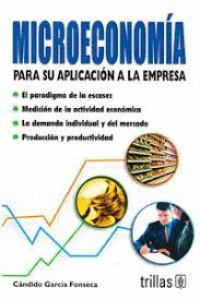 MICROECONOMIA PARA SU APLICACION A LA EMPRESA