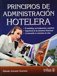 PRINCIPIOS DE ADMINISTRACION HOTELERA