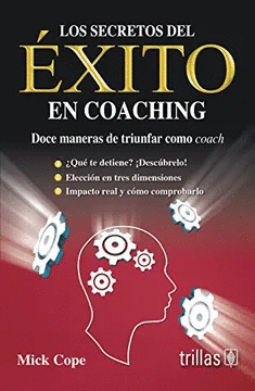 LOS SECRETOS DEL ÉXITO EN COACHING