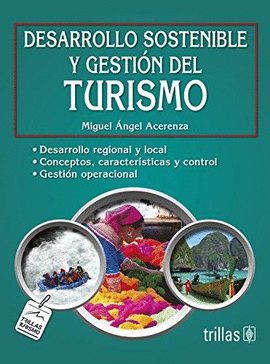 DESARROLLO SOSTENIBLE Y GESTION DEL TURISMO