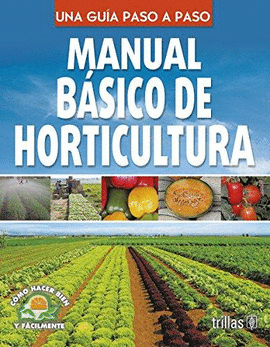 MANUAL BASICO DE HORTICULTURA