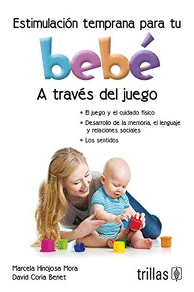 ESTIMULACION TEMPRANA PARA TU BEBE