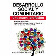 DESARROLLO SOCIAL Y COMUNITARIO UNA NUEVA PROFESION