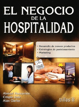 EL NEGOCIO DE LA HOSPITALIDAD