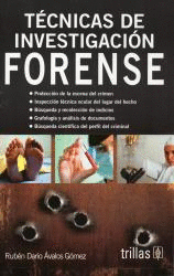 TECNICAS DE INVESTIGACION FORENSE