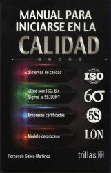 MANUAL PARA INICIARSE EN LA CALIDAD