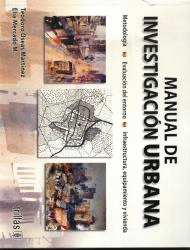 MANUAL DE INVESTIGACION URBANA / 2 ED.
