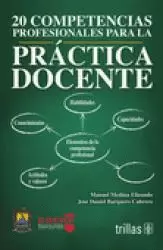 20 COMPETENCIAS PROFESIONALES PARA LA PRACTICA DOCENTE