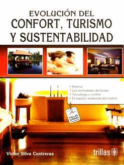 EVOLUCION DEL CONFORT, TURISMO Y SUSTENTABILIDAD