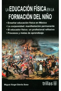 LA EDUCACION FISICA EN LA FORMACION DEL NIÑO