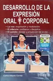 DESARROLLO DE LA EXPRESION ORAL Y CORPORAL