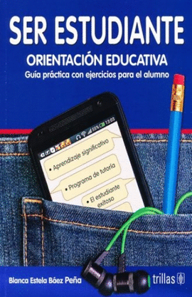 SER ESTUDIANTE . ORIENTACION EDUCATIVA