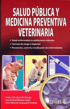 SALUD PÚBLICA Y MEDICINA PREVENTIVA VETERINARIA