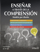 ENSEÑAR A TRAVES DE LA COMPRENSION MODELO POR DISEÑO